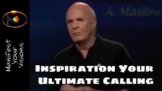 Inspiration Your Ultimate Calling - Wayne Dyer