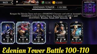 Edenian Tower Battle 100-110 Fight + Reward | Boss Fire God Liu Kang + Injustice 2 Raiden |MK Mobile