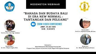 Mesemeton - Webinar : "Bahasa dan Budaya Bali di Era New Normal : Tantangan dan Peluang"