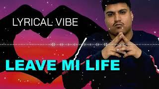 Lyrical Vibe - Leave Mi Life (OFFICIAL AUDIO) 2023