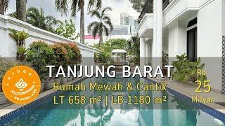 Rumah Mewah Strategis di Tanjung Barat | Harga Nego Rp 25 M  Fasilitas Lengkap