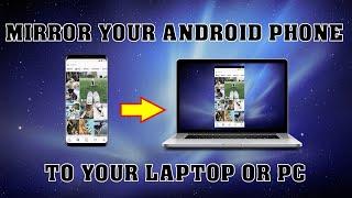Mirror Android Phone Screen to Laptop or PC (Tethered through USB)