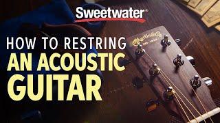 How to Restring an Acoustic Guitar