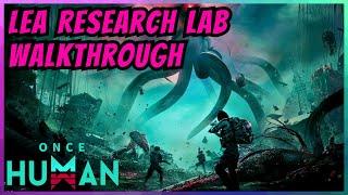 ONCE HUMAN LEA Research Lab Walkthrough #oncehuman #gaming #guide