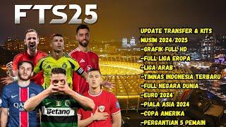 NEW !!! FTS 2025 Mobile™  New Kits & Full Transfer Second half of the 2024/2025 season