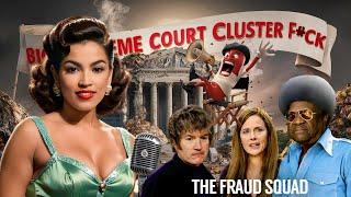 BIG SUPREME COURT CLUSTERF#CK 'Doo-wop Version'  w/ Drea Cortez and The Fraud Squad - Scared Ketchup