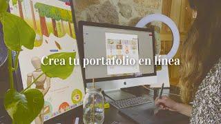 Cómo Hacer tu PORTAFOLIO en línea