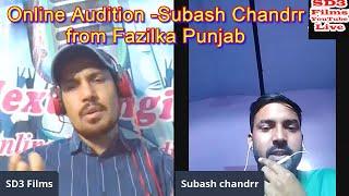 Online Audition 14ii || Subash Chandrr Fazilka Punjab || The Next Singing Star SD3 Films YouTubeLive