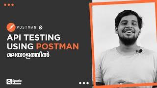 Postman Installation and Postman API Testing [Malayalam]