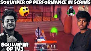 SOUL OP PERFORMANCE IN SCRIMS | SOULVIPER OP 1V3 | SOULROXX OP 1V3 | PANDAHIGHLIGHTER