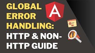 Mastering GLOBAL Error Handling in Angular Made EASY