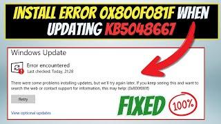 Fix Install Error 0x800f081f When Updating KB5048667 Windows 11 24H2