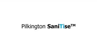 Pilkington SaniTise™ - antimicrobial glass for a healthier, cleaner and safer world