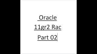 oracle 11gr2 rac installation on oracle linux 7 vmware workstation windows 10 part 02