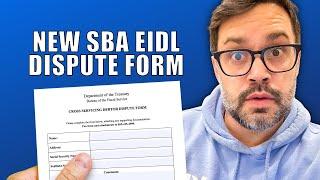 New SBA EIDL Dispute Form for Treasury