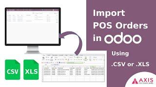 Import POS Orders in Odoo Orders Import using XLS and CSV in odoo 15, odoo 14, odoo 13