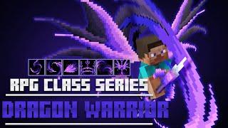 Minecraft RPG Class Series | Dragon Warrior