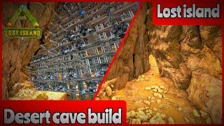 Lost island (Desert cave) Design build_Ark survival evolved