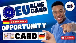 GERMANY OPPORTUNITY CARD | EU BLUE CARD