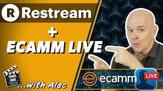 How to stream to multiple platforms from #Ecammlive using Restream