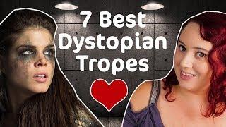 7 Dystopian/Post-Apocalyptic Tropes I Love | Trope Talk