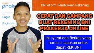 Cara Buat Rekening BNI PRAKERJA ONLINE