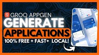 Groq AppGen: FASTEST and FREE Way To Create Full-Stack Applications! (Opensource)