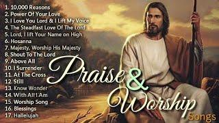 Top 100 Praise And Worship Songs ️ Nonstop Praise And Worship Songs ️ Praise Worship Music