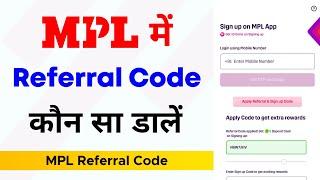 Mpl referral code and signup code | Mpl me referral code kaise dale