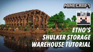 Ethos's Shulker Storage Warehouse Tutorial [Aesthetic Build] [Java/Bedrock Edition]