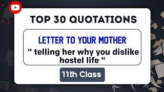 Letter to your mother telling her why you dislike hostel life||Top 30 Quotations||City Academy MG