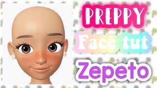 Preppy face tutorial *Zepeto* - sophxluvv ️
