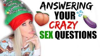 ANSWERING YOUR CRAZY SEX QUESTIONS | CHANNON ROSE | FT. VUSH