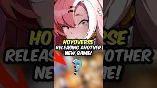 Hoyoverse is Releasing Another New Game!