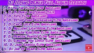 dj jepang full album tik tok viral remix