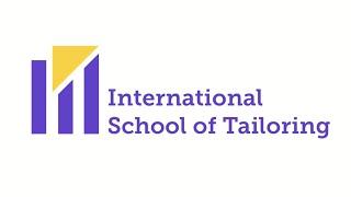 International School of Tailoring - COMING SOON!