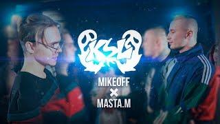 MIKEOFF X MASTA M | BAD BARS | KSL BATTLE