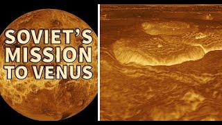 Soviet's mission to Venus | The Venera Program | Russia Probes Venus