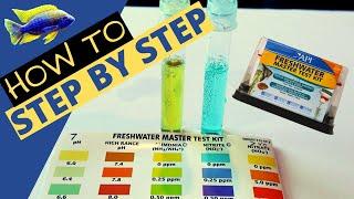 Api Freshwater Aquarium Master Test Kit - (Step By Step Guide)