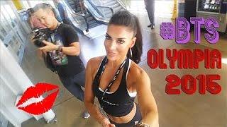 Las Vegas Olympia 2015 #BTS with IFBB Bikini Pro Lisette Howard