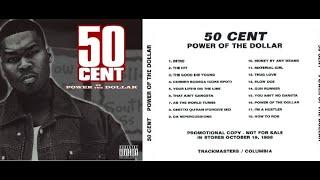 50 Cent - Power Of The Dollar (MIXTAPE 1999)