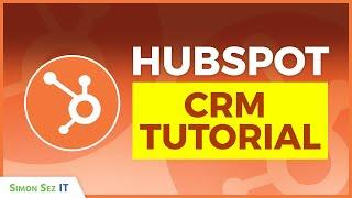 HubSpot CRM Tutorial for Beginners (2024) - Complete Training Course