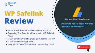 WP Safelink Review - Boost Your Adsense Earnings with this Powerful WordPress Plugin