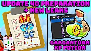 GARGANTUAN XP POTIONS + UPDATE 40 PREPARATION WITH SOME NEW LEAKS IN PET SIMULATOR 99