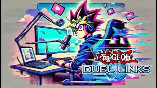 Yugioh! Duel Links: Stream de Post Ban-list