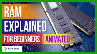 RAM Explained for Beginners - Random Access Memory