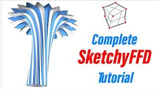 A Complete SketchyFFD Tutorial - Plugin For SketchUp