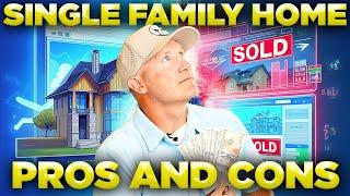 How To Invest In Single Family Homes