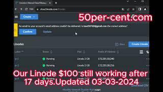 Linode $100 still working after 17 days - Free Trial Account