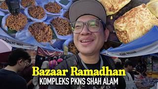 (2025) Terjah Bazaar Ramadhan Kompleks PKNS Shah Alam!